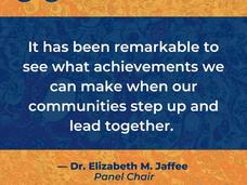 A quote from Panel Chair, Elizabeth Jaffee.