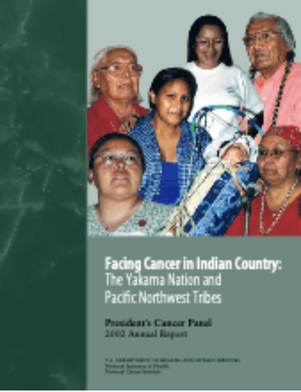 Cover photo for Presidents Cancer Panel 2002 report "Facing Cancer in Indian Country".